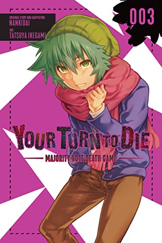 Your Turn to Die: Majority Vote Death Game, Vol. 3 (Your Turn to Die: Majority Vote Death Game, 3)