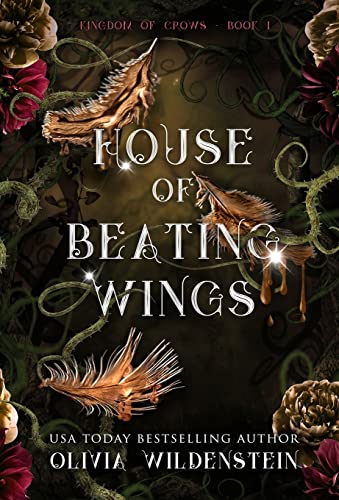 House of Beating Wings (The Kingdom of Crows)