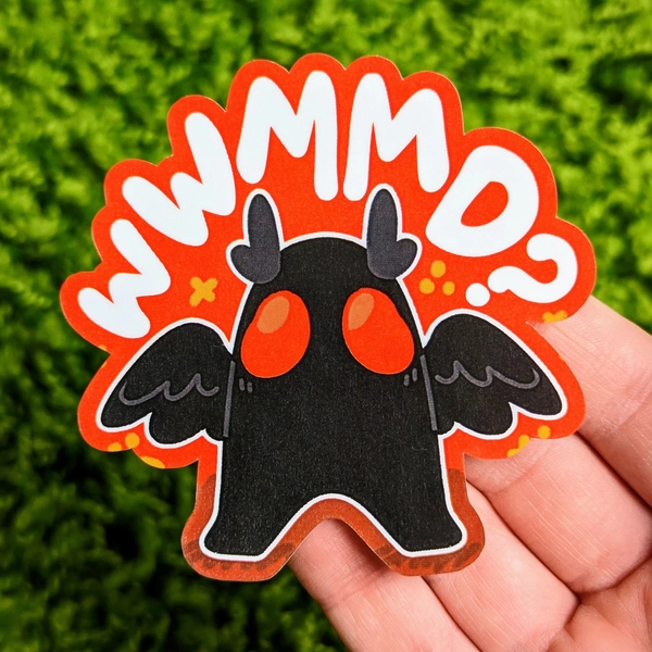 What Would Moth Man Do Sticker / Aesthetic Waterproof/Weatherproof Sticker