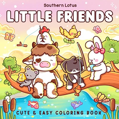 Little Friends: Coloring Book for Adults and Teens Featuring Fuzzy Animal Characters and Cute Besties in Cozy Moments and Daily Adventures for Relaxation (Cute & Easy Coloring)