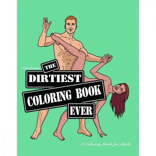 Dirtiest Coloring Book Ever - Coloring Book Only
