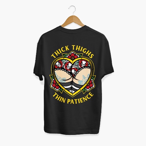 Thick Thighs Thin Patience T-shirt (Unisex) | 2XL / Black