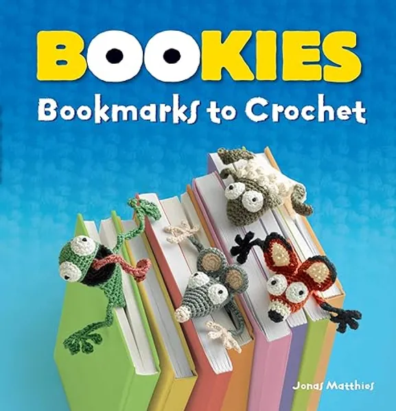 Bookies: Bookmarks to Crochet (Dover Crafts: Crochet)