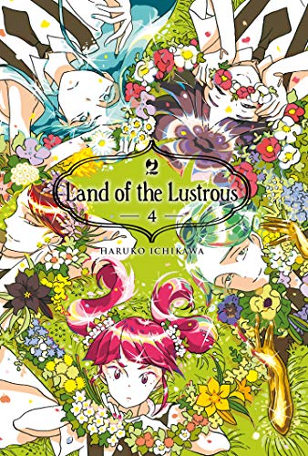 Land of the lustrous (Vol. 4)