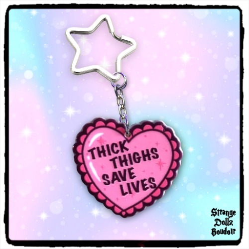 Thick Thighs Save Lives keychain, Double-Sided, Body Positivity, Strange Dollz Boudoir