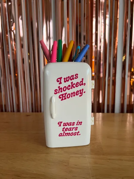 Not a White Refrigerator Pen Cup - RHOA - Nene Leakes