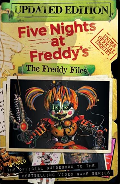 The Freddy Files: Updated Edition (Five Nights At Freddy's) (Five Nights at Freddy's) - Paperback