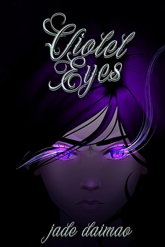 Violet Eyes (Violet Eyes Saga)