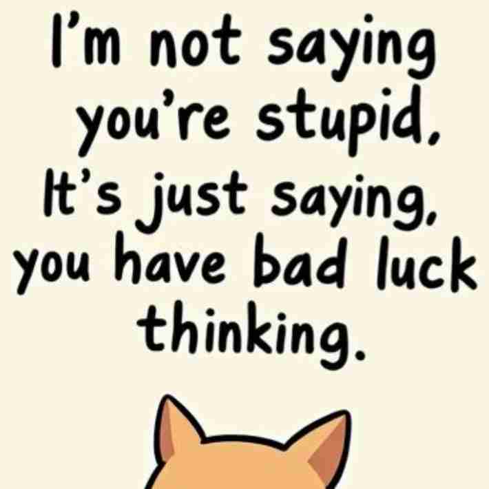 I want to make her laugh 