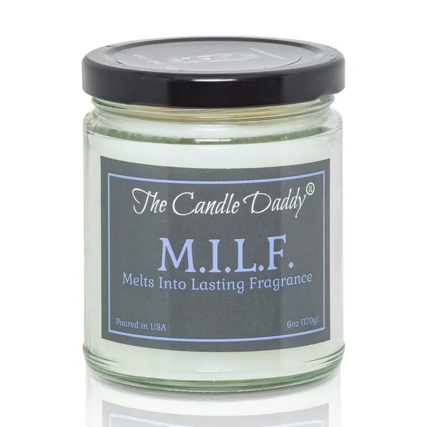M.I.L.F "Melts Into Lasting Fragrance" - 6 Ounce - 40 Hour Burn- Beautifully Formulated MILF Scent. Great Funny Gift for Mom I'd Like To, Mother's Day Her, Sister Daughter, Girlfriend, Wife Birthday