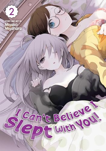 I Can't Believe I Slept With You! Vol. 2