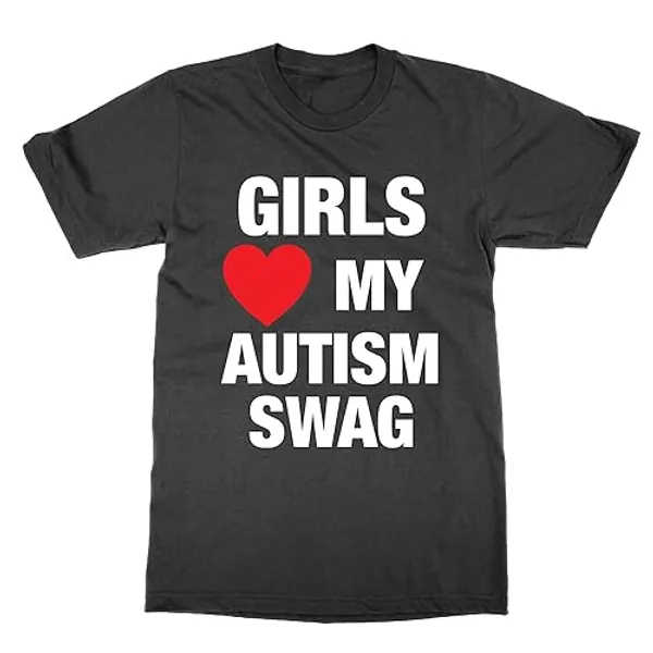 Girls Love My Autism Swag T-Shirt - Medium - Black