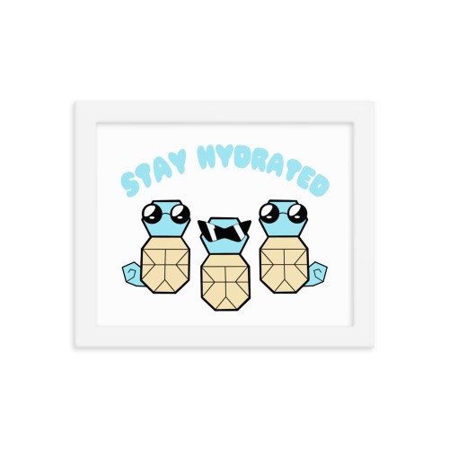 Stay Hydrated | 8x10 Framed poster | Pokemon - White