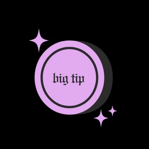🖤big tip🖤