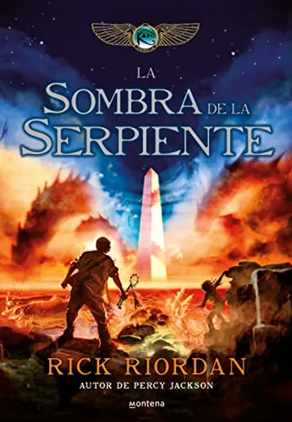 La sombra de la serpiente / The Serpent's Shadow (Las cronicas de los Kane) (Spanish Edition)