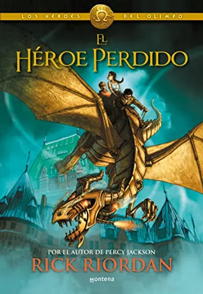 El héroe perdido / The Lost Hero (Los héroes del Olimpo / The Heroes of Olympus) (Spanish Edition)