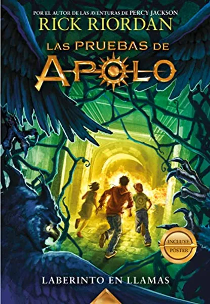 El laberinto en llamas / The Burning Maze (Las pruebas de Apolo) (Spanish Edition)