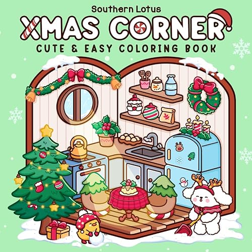 Xmas Corner: Coloring Book for Adults and Teens Featuring Christmas Scenes and Pocket Spaces, Cute and Easy Designs for Relaxation and Stress Relief (Cozy Xmas)
