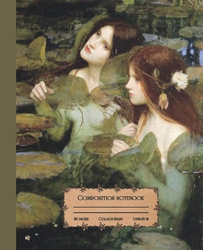 Vintage Oil Painting Composition Notebook: Hylas and the Nymphs (1896) by John William Waterhouse College-Ruled