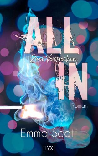 All in - Zwei Versprechen von Emma Scott - Buch | Thalia