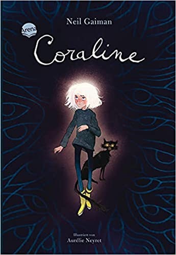 Coraline: Der moderne Kinderbuch-Klassiker als Schmuckausgabe zum Verschenken ab 10 - Gebundenes Buch