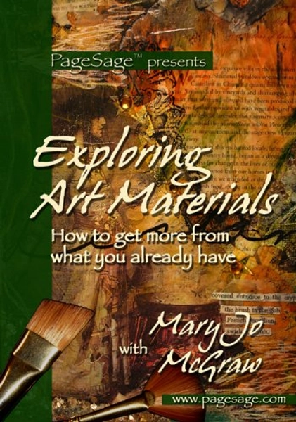 Exploring Art Materials with MaryJo McGraw