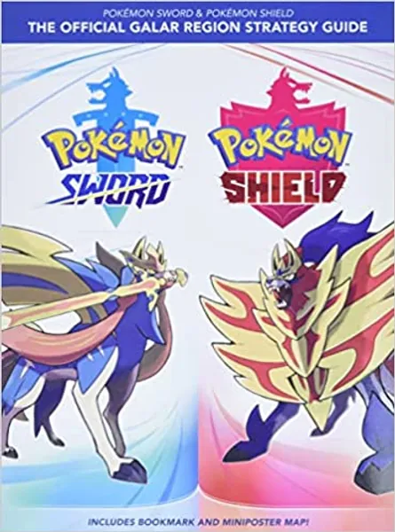Pokémon Sword & Pokémon Shield: The Official Galar Region Strategy Guide - 
