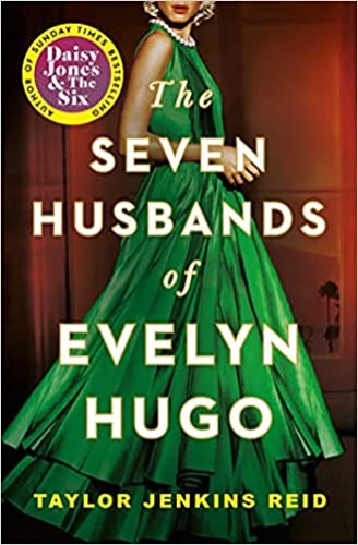 Seven Husbands of Evelyn Hugo: The Sunday Times Bestseller