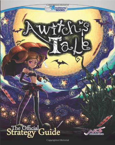 A Witch's Tale: The Official Strategy Guide