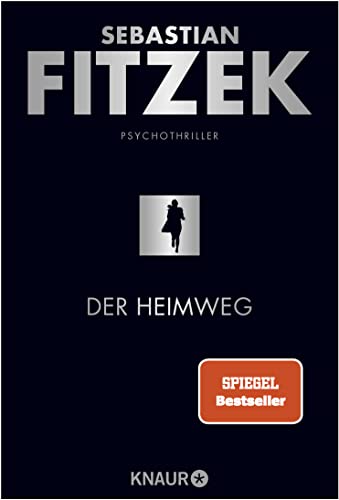 Der Heimweg: Psychothriller
