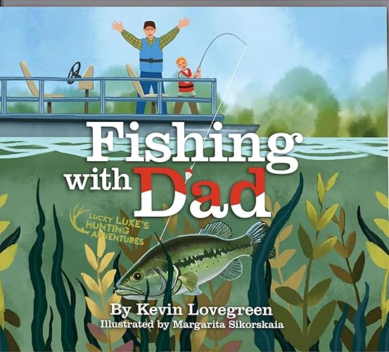 Fishing With Dad