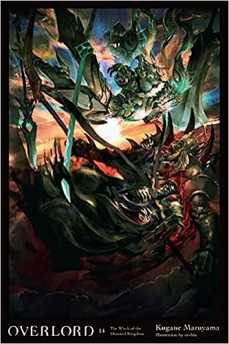 Overlord, Vol. 14 (light novel) (Overlord, 14) - Hardcover