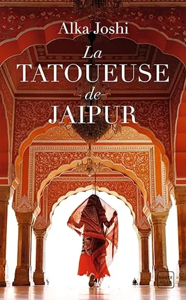 La Tatoueuse de Jaipur (Grand prix du roman historique 2022)