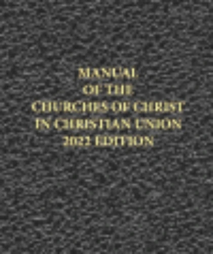 Churches of Christ in Christian Union Manual