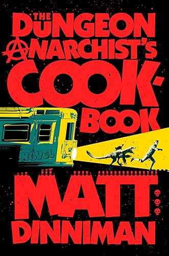 The Dungeon Anarchist's Cookbook (Dungeon Crawler Carl)