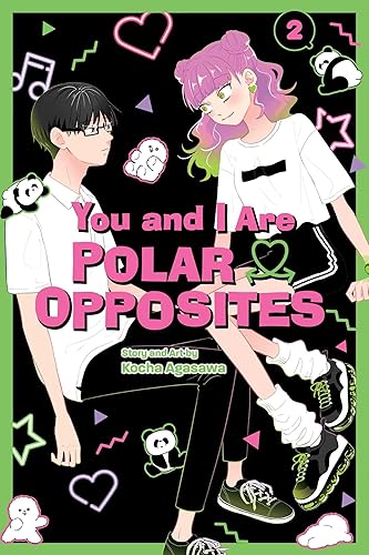 You and I Are Polar Opposites, Vol. 2 (Volume 2)