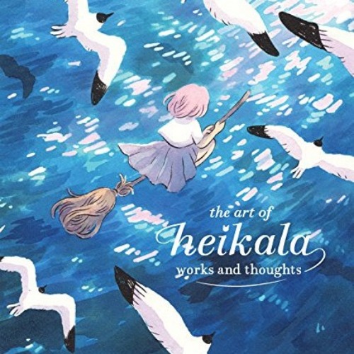 The Art of Heikala: Works and Thoughts