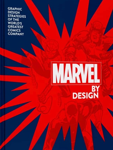 Marvel By Design - Hardcover