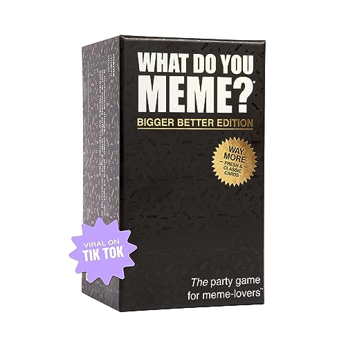 WHAT DO YOU MEME? Bigger Better Edition — Party Games, Pool Games for Adults, Fun Games by Relatable - Core Game (Refresh)