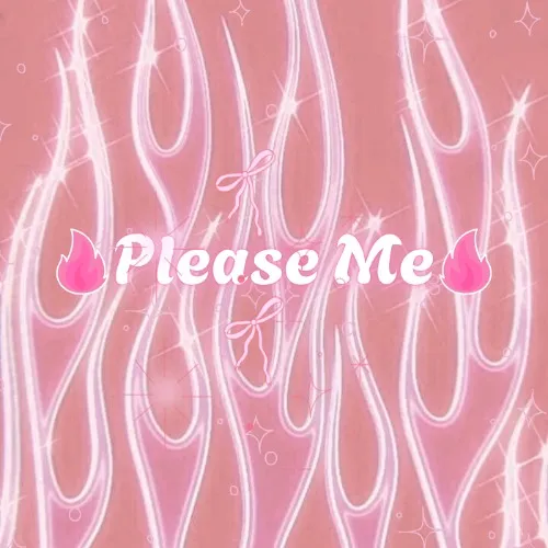 Please me🌹