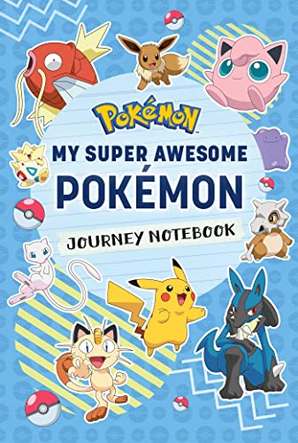 Pokémon: My Super Awesome Pokémon Journey Notebook (Gaming)