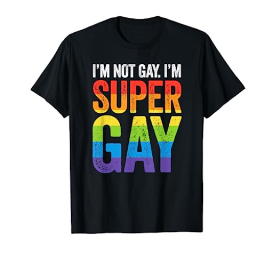I'm Not Gay I'm Super Gay T Shirt - LGBTQ Pride Flag T-Shirt - Youth - Black