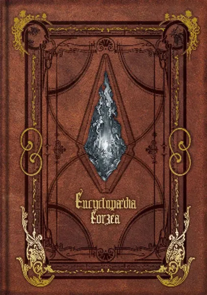 Encyclopaedia Eorzea ~The World of Final Fantasy XIV~