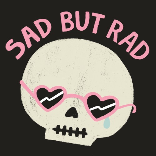 'Sad But Rad' Shirt | 2XL