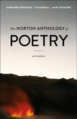 Norton Anthology of Poetry by Ferguson, Margaret; Kendall, Tim; Salter, Mary Jo: New (2018) | GreatBookPrices