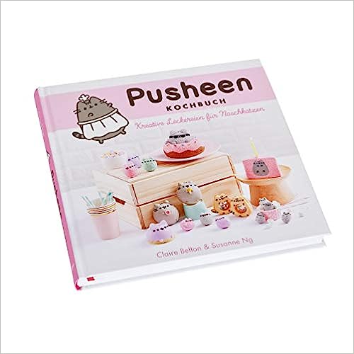 Pusheen Kochbuch Backbuch Kreative Leckereien für Naschkatzen 40 Rezepte in deutscher Ausgabe 221 Seiten Hardcover - Gebundenes Buch, 1. Januar 2020