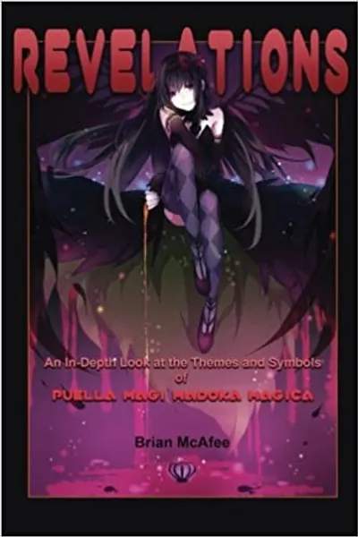 Revelations: An In-Depth Look at the Themes and Symbols of Puella Magi Madoka Magica