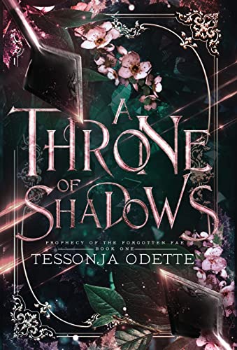 A Throne of Shadows (1) (Prophecy of the Forgotten Fae)
