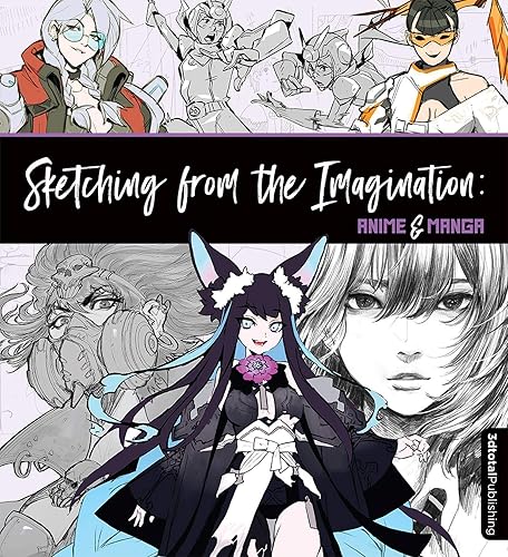 Sketching from the Imagination: Anime & Manga