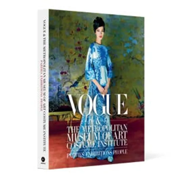 Vogue & The Metropolitan Museum of Art Costume Institute